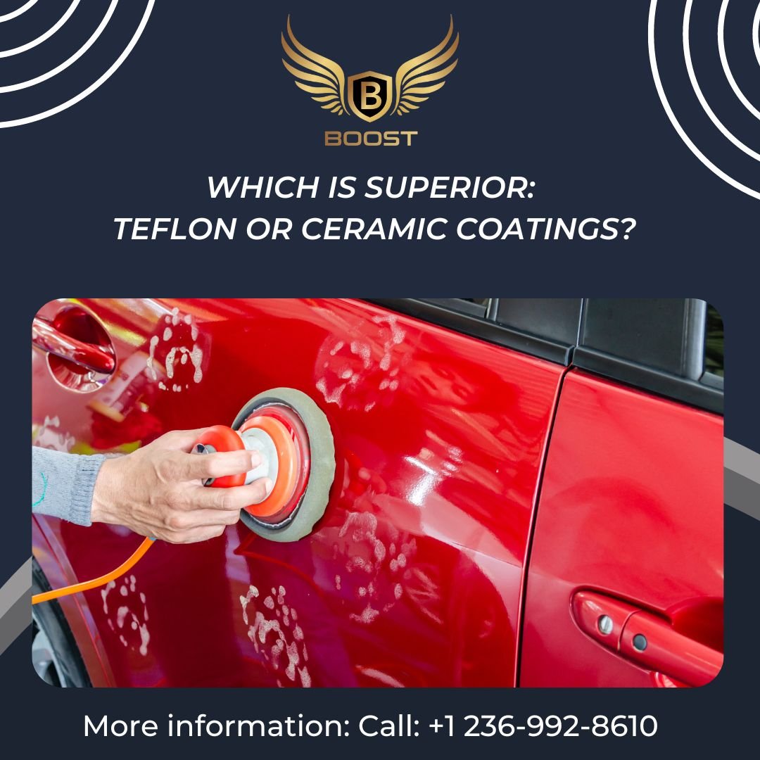 Which is superior Teflon or Ceramic Coatings? Boost Mobile Detailing