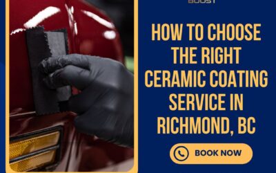 How to Choose the Right Ceramic Coating Service in Richmond