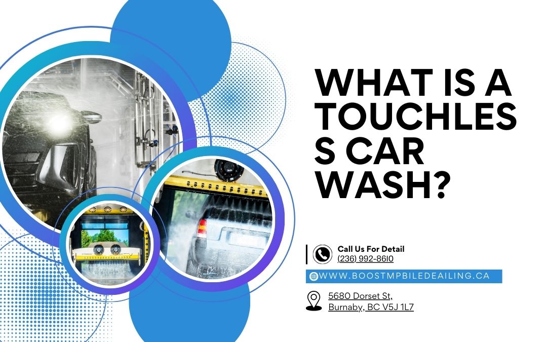 What is a Touchless Car Wash?