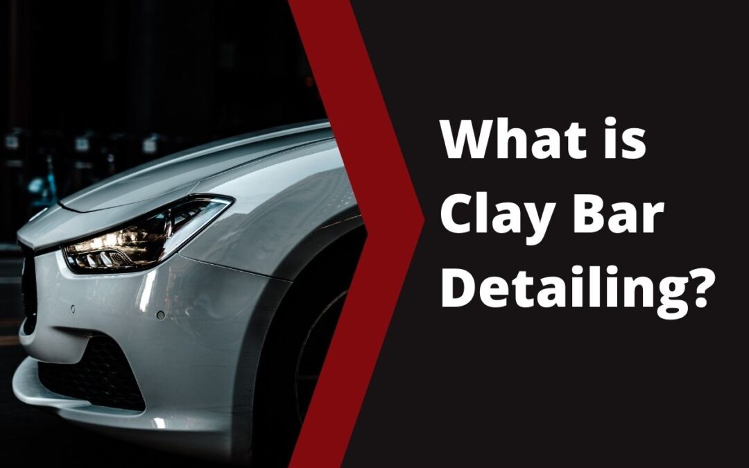 What is clay bar detailing?