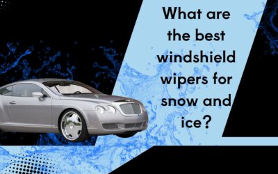 What are the best windshield wipers for snow and ice?