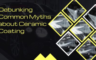 Debunking Common Myths about Ceramic Coating